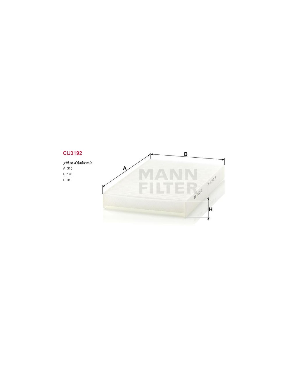 FILTRE A HABITACLE FILTRE A HABITACLE